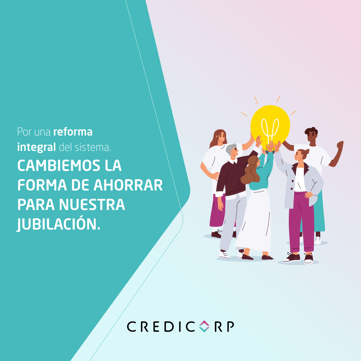 Reforma del Sistema Privado de Pensiones | Propuesta Credicorp